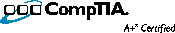 CompTIA A+ Certified